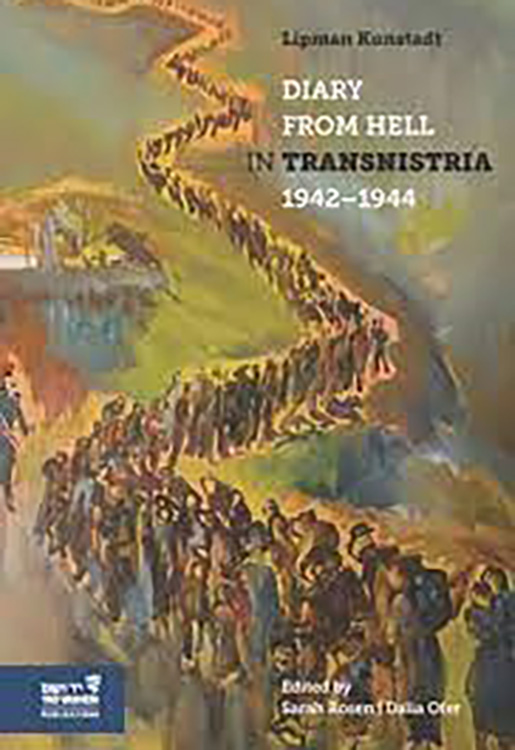 Diary from Hell in Transnistria 1942-1944 