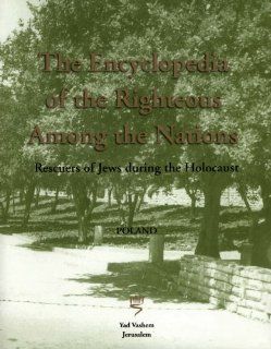 לקסיקון חסידי אומות העולם – מצילי יהודים בתקופת השואה
