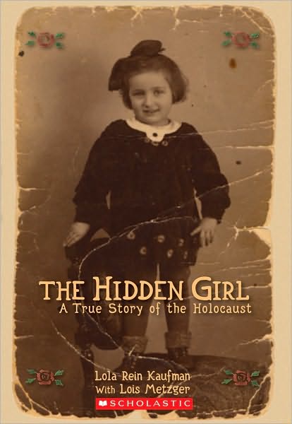The Hidden Girl: A True Story of the Holocaust