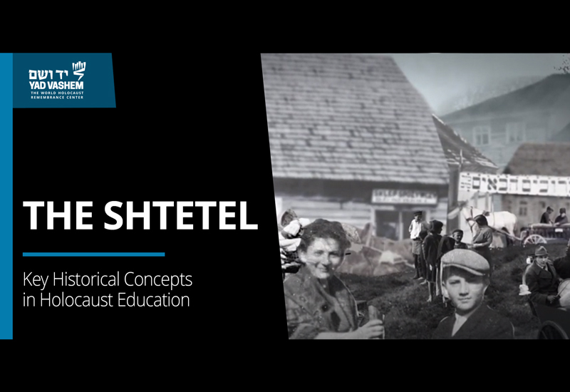 Key Historical Concepts: The Shtetl