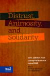 Distrust, Animosity, and Solidarity: Jews and Non-Jews during the Holocaust in the USSR