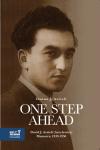 One Step Ahead: David J. Azrieli (Azrylewicz): Memoirs, 1939–1950