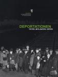 Deportationen. Täter, Mitläufer, Opfer
