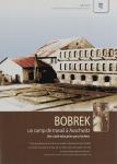 Bobrek - Un camp de travail à Auschwitz