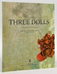 Three Dolls (Ages 7-11)