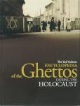 The Encyclopedia of the Ghettos