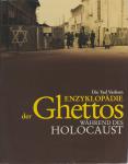 Die Yad Vashem Enzyklopädie der Ghettos