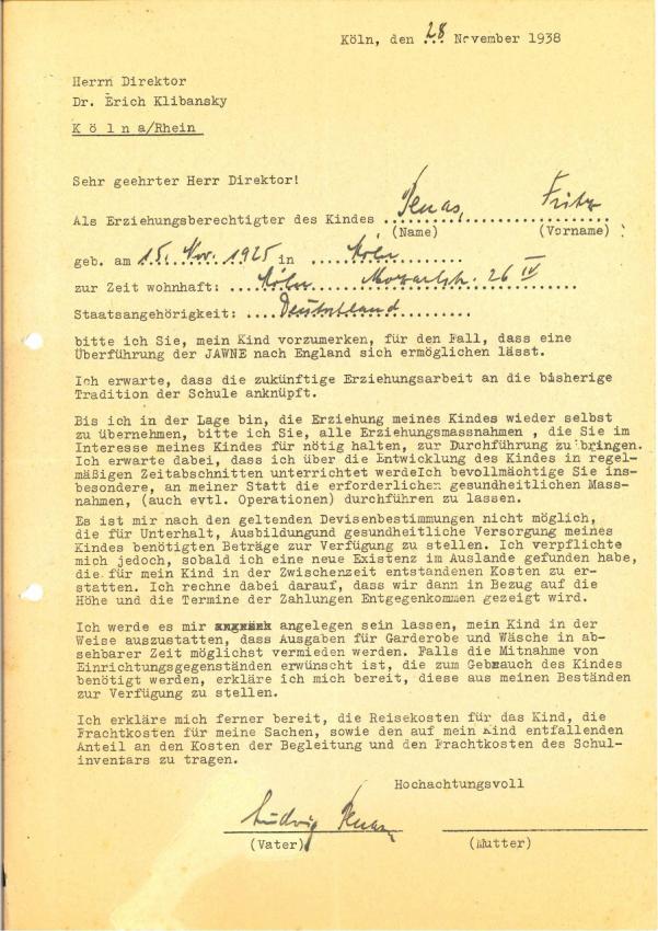 Brief, den Ludwig Penas am 28. November 1938 an Dr. Erich Klibansky, Direktor des jüdischen Realgymnasiums „Jawne&quot; in Köln, sandte, um ihn darum zu bitten, seinen Sohn Fritz für die Reise nach England vorzumerken.