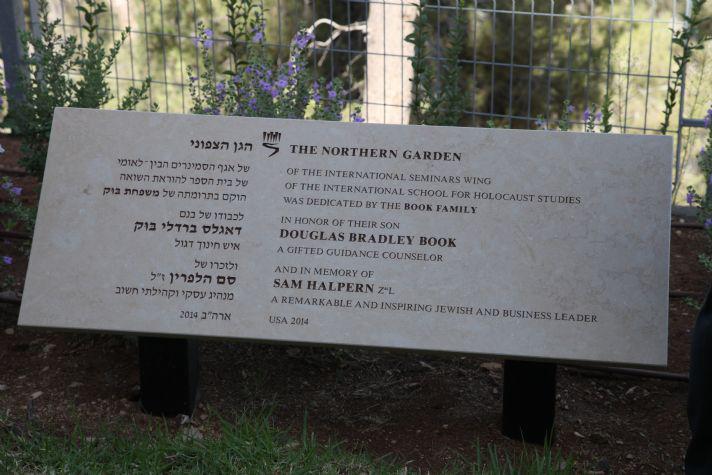 The Book Family dedicates the Northern Garden of the International Seminars Wing of the International School of Holocaust Studies, in honor of their son, Douglas Bradley Book, and in memory of Sam Halpern, Z&quot;L. October 1, 2015. 