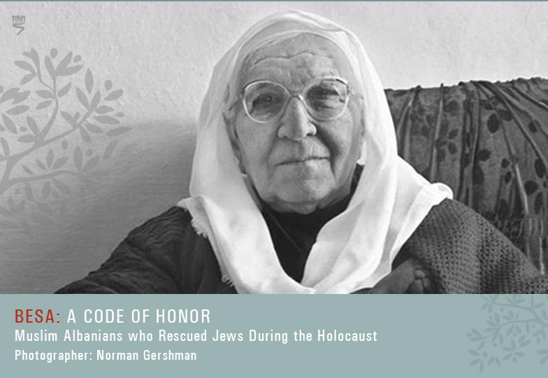 Besa: A Code of Honor - Muslim Albanians who Rescued Jews During the Holocaust