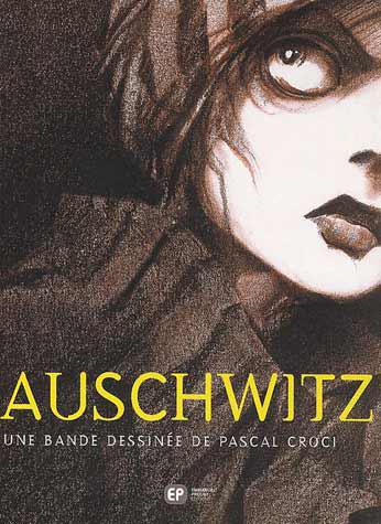 Pascal Croci / Auschwitz