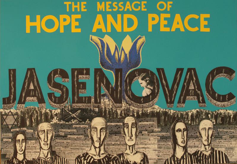 „Jasenovac – The message of hope and peace“, 