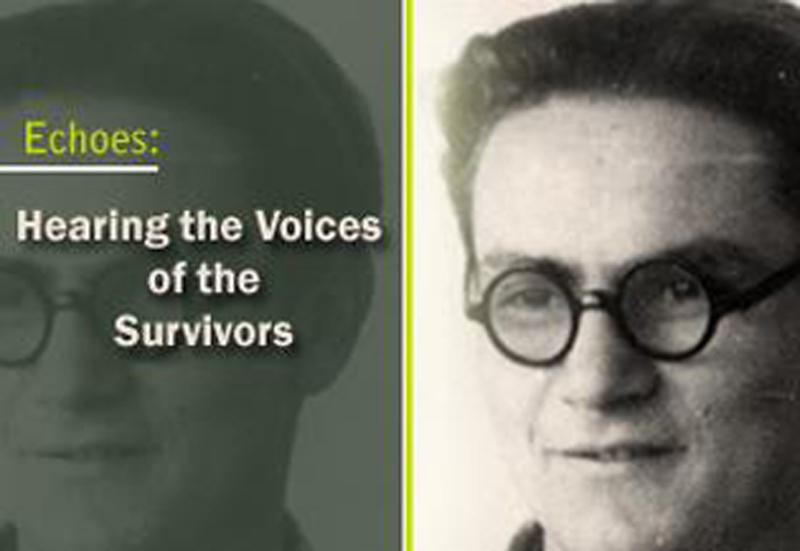 Echoes: Hearing the Voices of the Survivors
