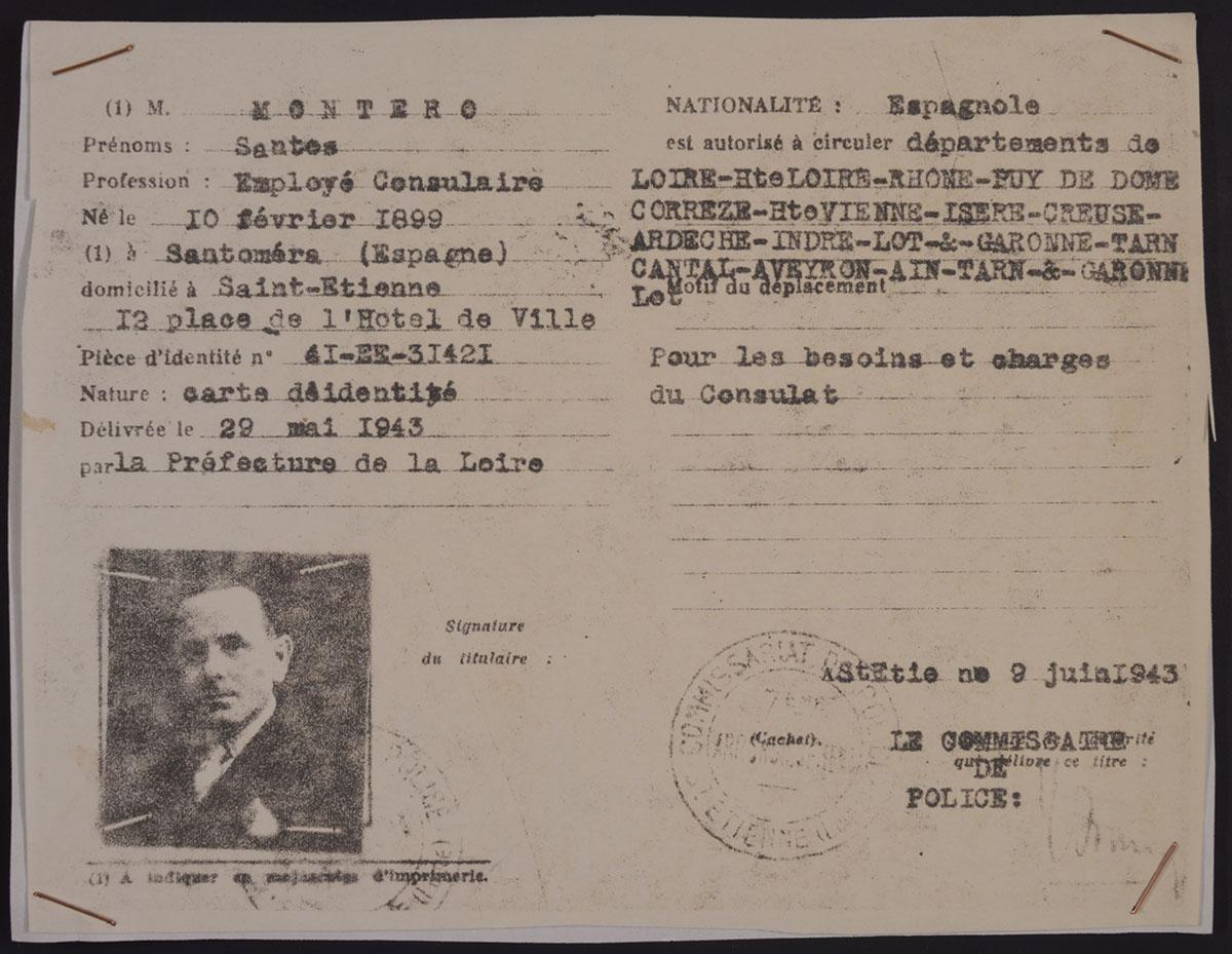 Documento a nombre del ciudadano español Santos Montero Sánchez, emitido el 9 de junio de 1943 por la Comisaría de Policía de Saint-Étienne. El documento estipula que Montero es un empleado de la Embajada