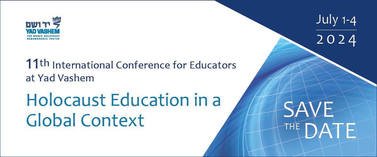 International Conference 2024- Holocaust Education in a Global Context