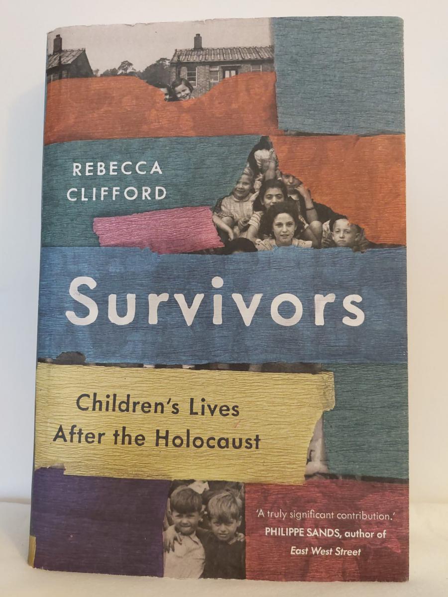 2022 Prizewinner: &quot;Survivors: Children's Lives After the Holocaust&quot;