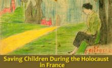 Saving Children during the Holocaust in France - July 2011