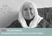 Besa : un code d'honneur – Des musulmans albanais au secours des Juifs pendant la Shoah