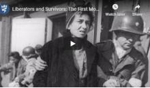 “Liberators and Survivors: The First Moments" – Short Online Film 