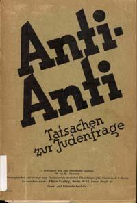 Die Anti-Anti-Blätter zur Abwehr, herausgegeben vom Centralverein deutscher Staatsbürger jüdischen Glaubens, sollten Argumente gegen Antisemitismus liefern
