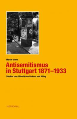 &quot;Antisemitismus in Stuttgart&quot;