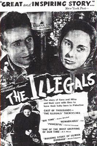 "The Illegals" - Director: Meyer Levin