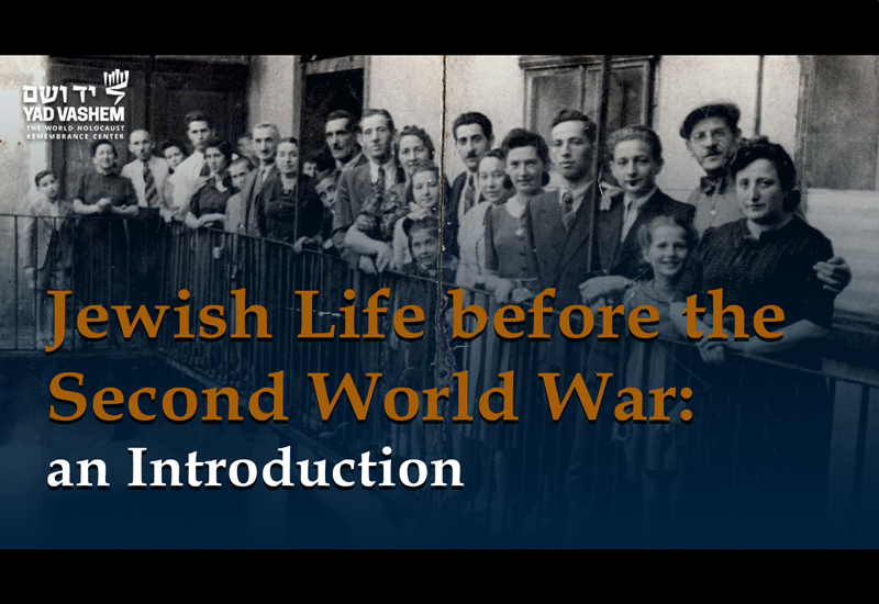 Jewish life before the Second World War: an Introduction