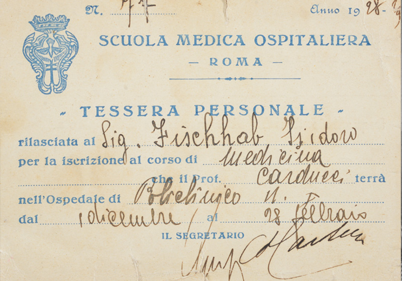 Izidore Fischhab's student card from medical school in Rome for the academic year 1928-9.  Izidore-Iziu was murdered in the Holocaust
