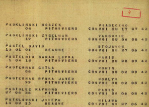 Liste de Juifs déportés depuis Beaune-la-Rolande et Pithiviers au camp de concentration et d'extermination d'Auschwitz. Sur cette liste figure le nom de David Pastel